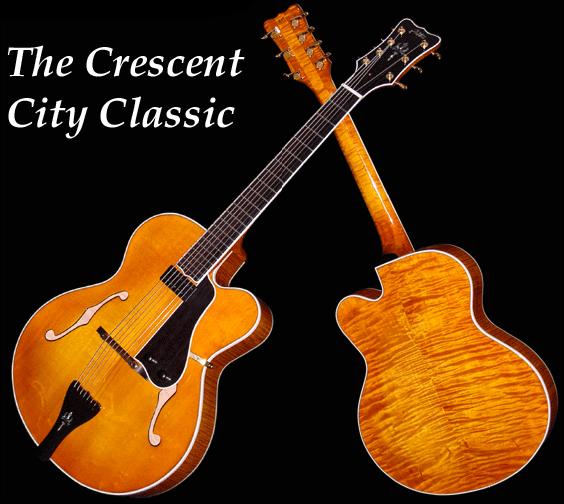 The Crescent City Classic Archtop Guitar (Foster Jazz Guitars)